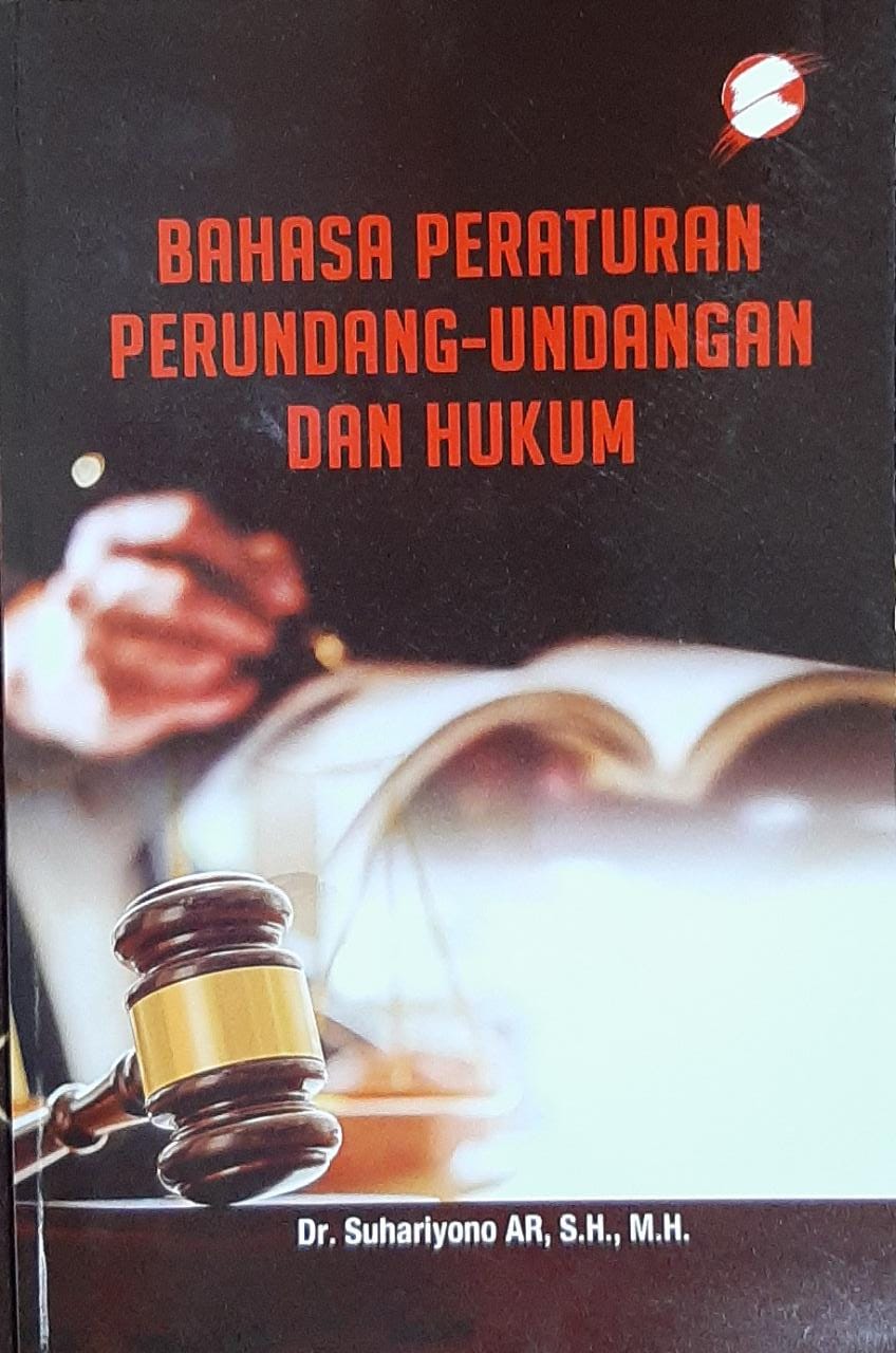 Bahasa Peraturan Perundang-undangan dan Hukum